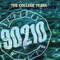 Various  Artists – Beverly Hills, 90210 The College Years