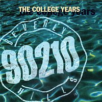 Various  Artists – Beverly Hills, 90210 The College Years