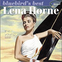 Lena Horne – The Young Star (Bluebird's Best Series)