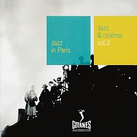 Jazz Et Cinema Volume 3