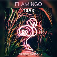 Green Leaves – Flamingo