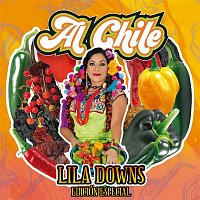 Lila Downs – Al Chile (Edición Especial)