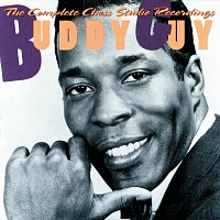 Buddy Guy – The Complete Chess Studio Recordings