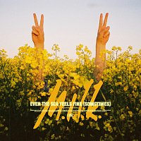 M.I.L.K. – Even the Sea Feels Fine (Sometimes)