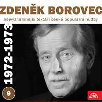 Přední strana obalu CD Nejvýznamnější textaři české populární hudby Zdeněk Borovec 9 (1972-1973)