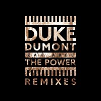 Duke Dumont, Zak Abel – The Power [Jesse Perez Remix]