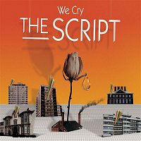 The Script – We Cry (Live Mix)