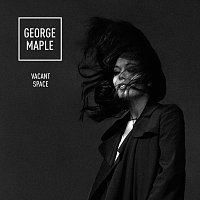 George Maple – Vacant Space