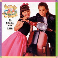 Sandy e Junior – To Ligado Em Voce