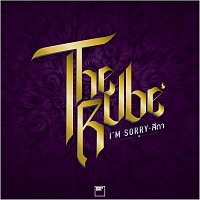 The Rube – I'm Sorry (Sida)
