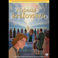 Animované biblické príbehy Novej zmluvy 16: Nebeské kráľovstvo