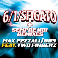 Max Pezzali, 883 – 6/1/sfigato 2012 + Sempre noi remixes