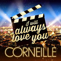 Corneille – I Will Always Love You (Les stars font leur cinéma)