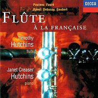 Timothy Hutchins, Janet Creaser Hutchins – Flute a la francaise