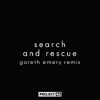 Project 46, HALIENE – Search and Rescue (Gareth Emery Remix)