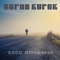 Bernd Kurek – 1000 Kilometer