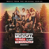 Přední strana obalu CD High School Musical: The Musical: The Series [Original Soundtrack/Season 3]