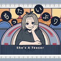 Wanuka – She's A Teaser
