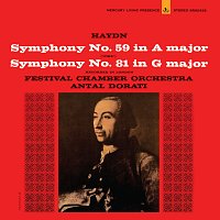 Festival Chamber Orchestra, Antal Dorati – Haydn: Symphonies Nos. 59 & 81