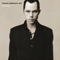 Tomas Andersson Wij – Ebeneser