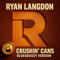 Ryan Langdon – Crushin' Cans [Bluegrassy Version]