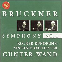 Gunter Wand – Bruckner: Symphony No. 1
