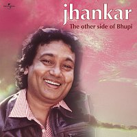 Bhupinder Singh – Jhankar - The Other Side Of Bhupi