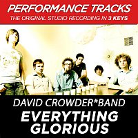 David Crowder Band – Everything Glorious (Performance Tracks) - EP