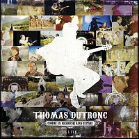 Thomas Dutronc – Le Live-Comme Un Manouche Sans Guitare