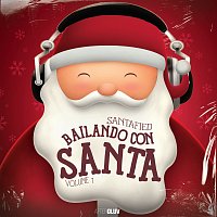 Santafied – Bailando Con Santa [Volume 1]