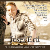 Josef Ertl – Ein Musikgruss vom Schnablwirt
