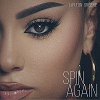 Layton Greene – Spin Again