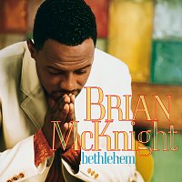 Brian McKnight – Bethlehem