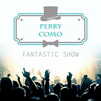 Perry Como – Fantastic Show