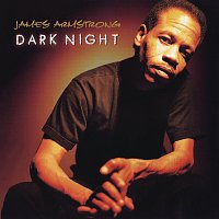James Armstrong – Dark Night