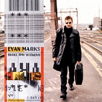 Evan Marks – Three Day Weekend