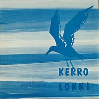 Various  Artists – Kerro lokki - Harry Bergstromin iskelmia