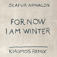 Ólafur Arnalds – For Now I Am Winter [Kiasmos Remix]