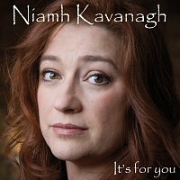 Niamh Kavanagh – It's For You
