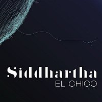 Siddhartha – El Chico