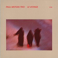 Paul Motian Trio – Le Voyage