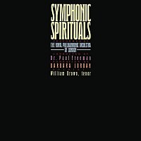 Paul Freeman – Symphonic Spirituals (Remastered)