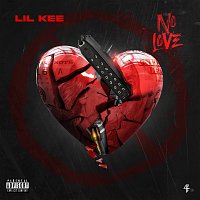 Lil Kee – No Love