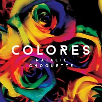 Natalie Choquette – Colores