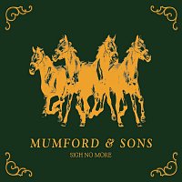 Mumford & Sons – Sigh No More