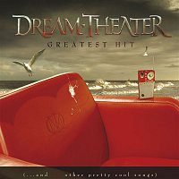 Dream Theater – Greatest Hit [...and 21 other pretty cool songs]