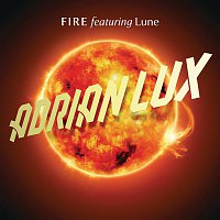 Adrian Lux, Lune – Fire