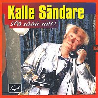 Kalle Sandare – Pa saaa satt!