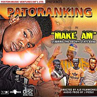 Patoranking – Make Am (feat. Ebonyi State Band)