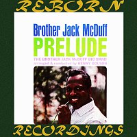 Jack McDuff – Prelude (HD Remastered)